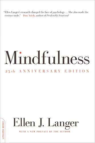 Mindfulness (25th anniversary edition) (A Merloyd Lawrence Book)
